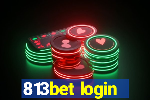 813bet login